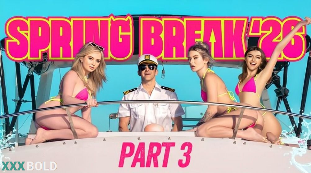 [BFFS] Julia James, Thea Summers, Lexi Lore – Spring Break ’26, Part 3 Bffs & Boats – The Party N…