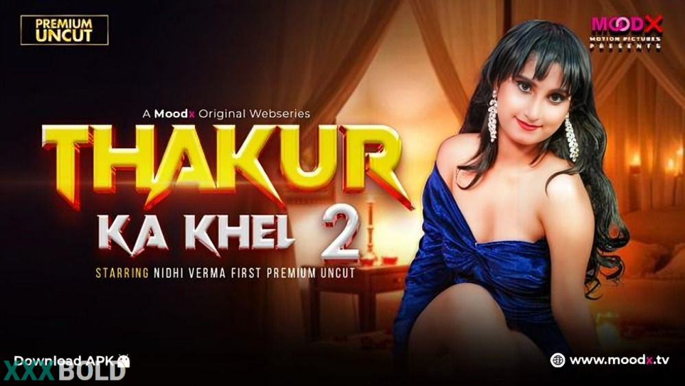Thakur Ka Khel (2026) Moodx Season 1 Episode 2 Watch Online Movies Free Download