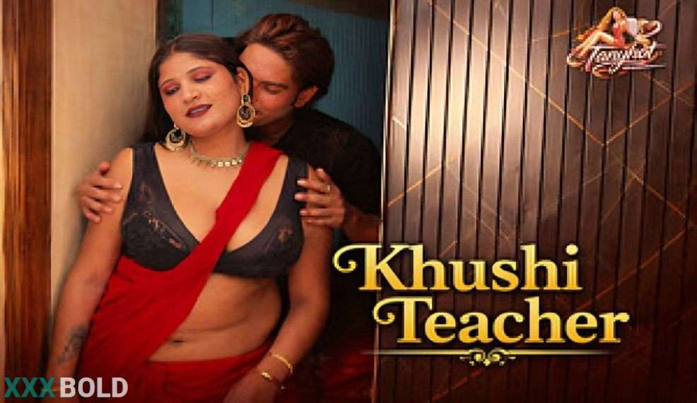 Khushi Teacher 2026 Hindi Unrated Short Film