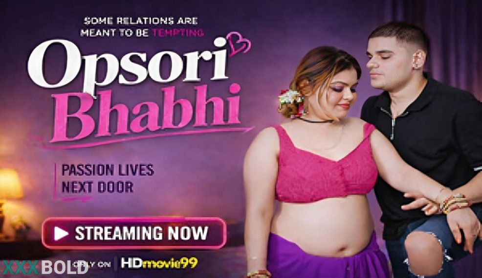 Opsori Bhabhi 2026 Hindi Unrated Short Film