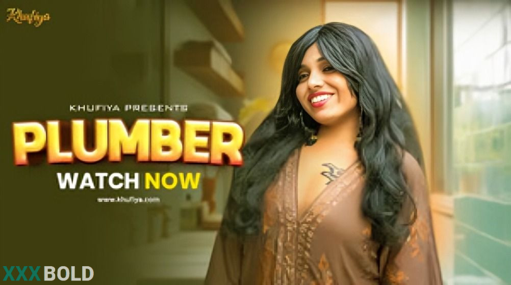 Plumber 2026 Khufiya Ott Unrated Short Film