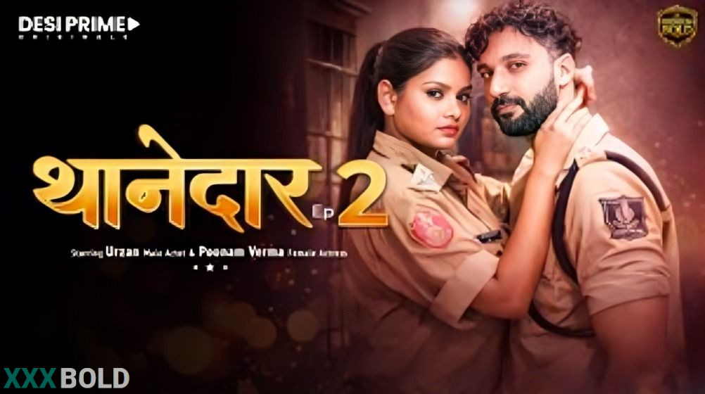 Thanedaar 2026 Desiprime Ep2 Hot Series Watch
