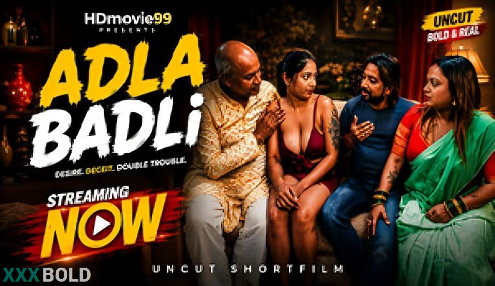 Adla Badli 2026 Hindi Unrated Short Film