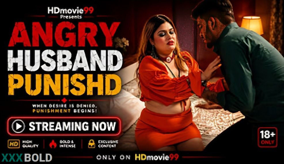 Angry Husband Punishd 2026 Unrated Short Film