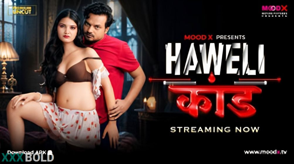 Haveli Kaand Moodx Download Link And Guide