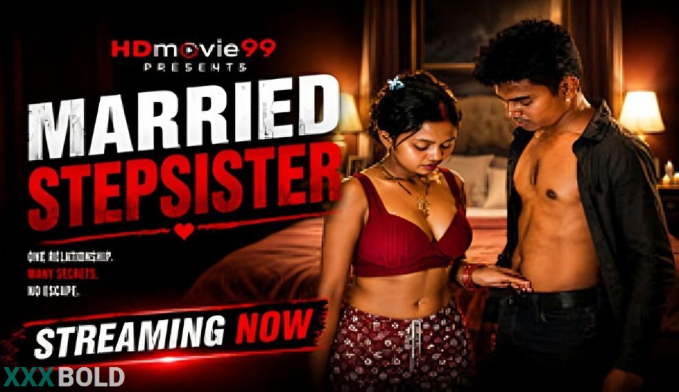 Married Stepsister 2026 Riya Unrated Short Film