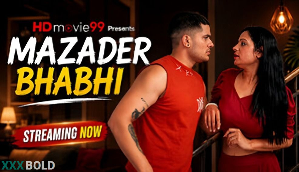 Mazader Bhabhi 2026 Hindi Unrated Short Film