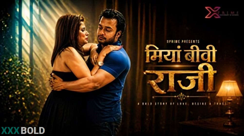 Miyan Biwi Raazi 2026 Xprime Hot Short Film