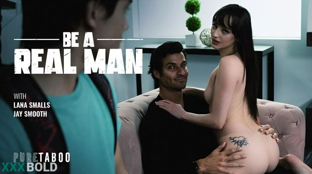 [PureTaboo] Lana Smalls – Be A Real Man