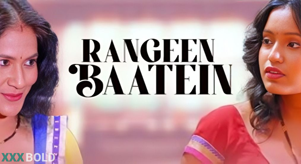 Rangeen Baatein 2026 Saathi Hot Series Download