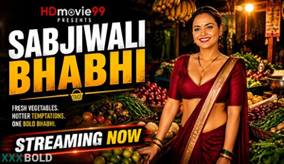 Sabjiwali Bhabhi 2026 Hindi Unrated Short Film