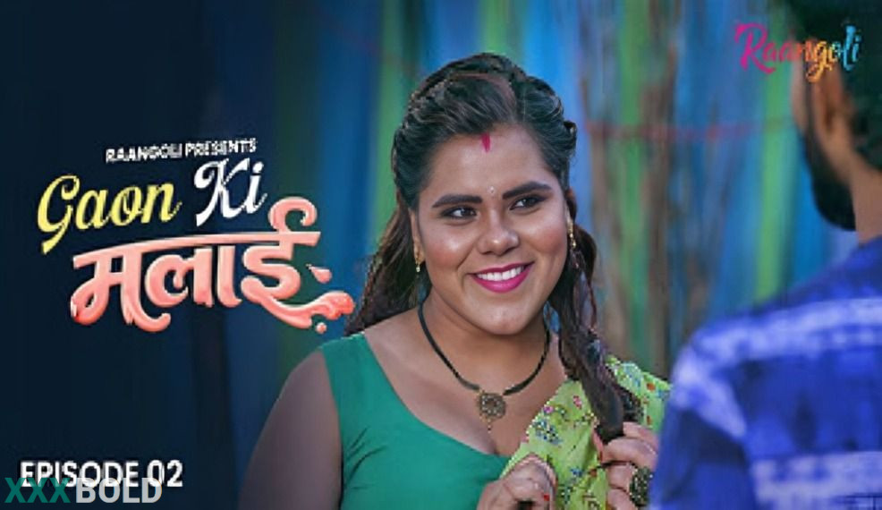 Gaon Ki Malai 2026 Raangoli Ep2 Web Series Download