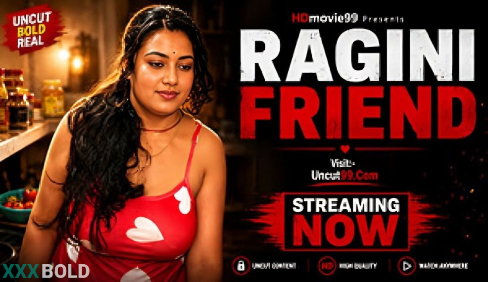 Ragini Friend 2026 Hindi Unrated Short Film