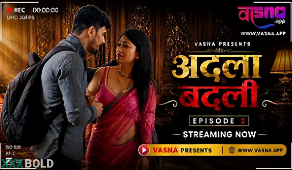 Adala Badali 2026 Vasna Ep2 Hindi Series Download