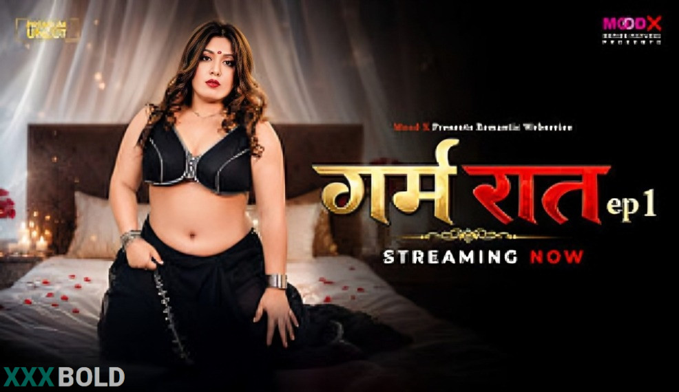 Garam Raat Moodx Ott Ep1 Download Now