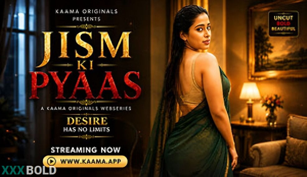 Jism Ki Pyaas Kaama Ott Download Options