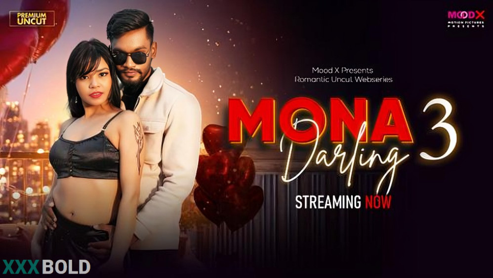 Mona Darling – E03 (2026) Moodx Hindi Uncut Web Series – Watch Free