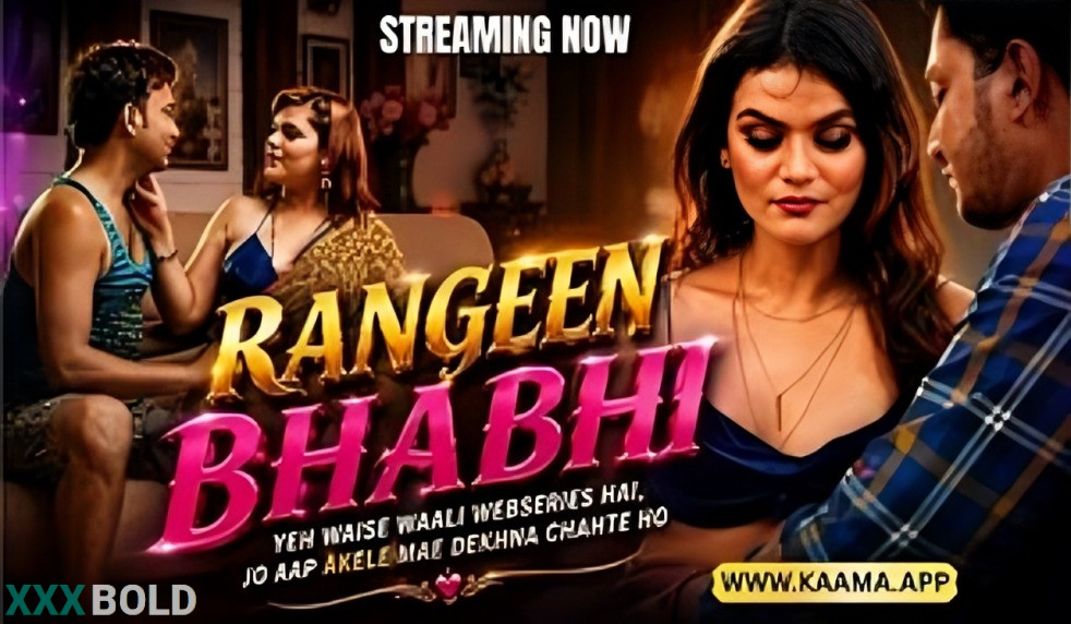 Rangeen Bhabhi Kaama Ott Download Guide