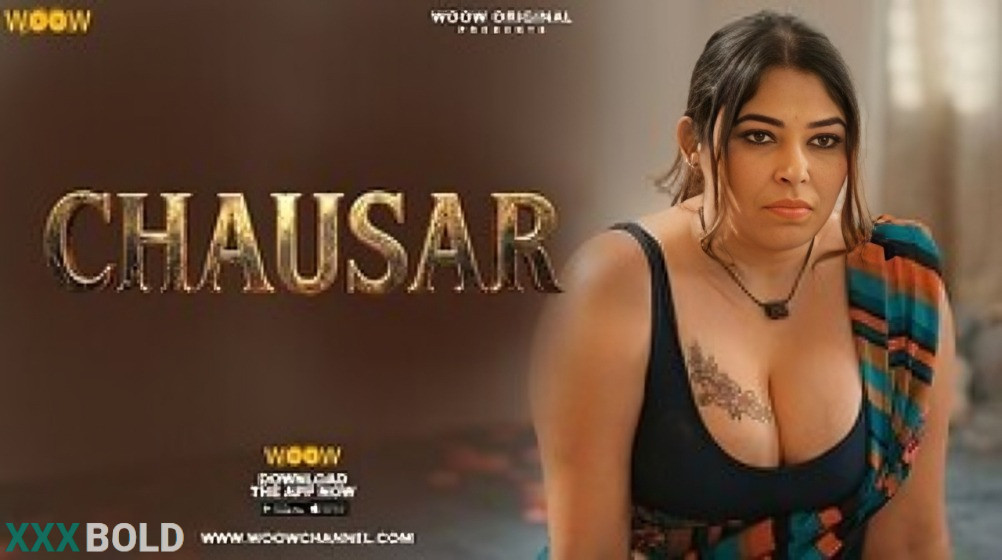 Chausar 2026 Woow Ep1 Hot Series Download