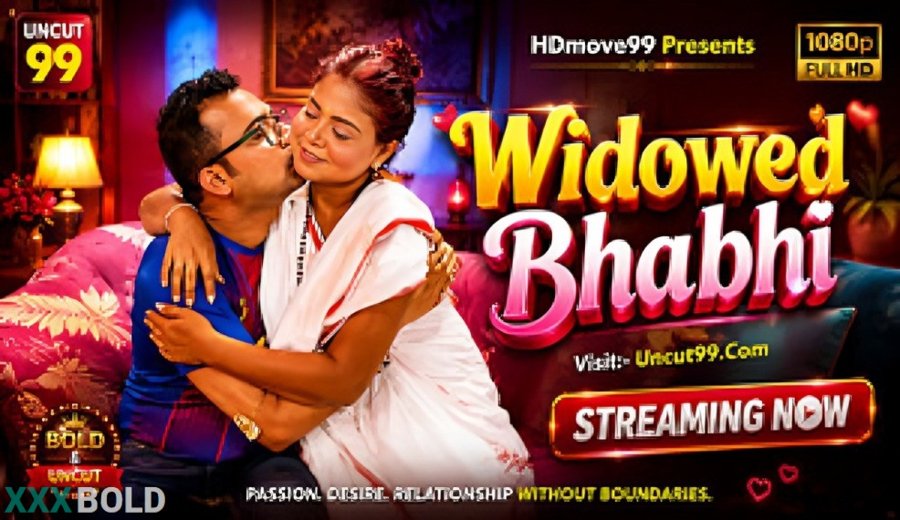 Widowed Bhabhi 2026 Hindi Unrated Short Film