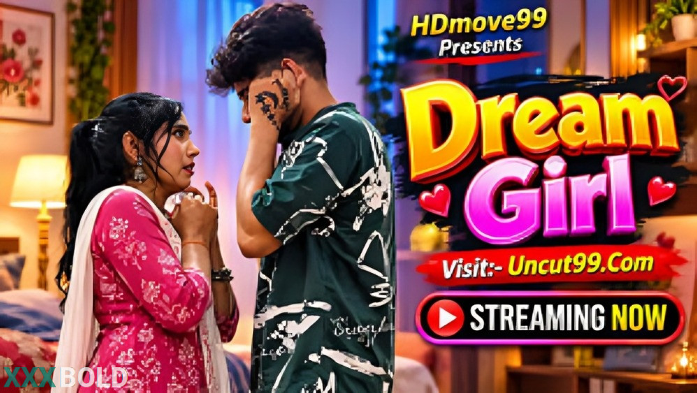 Dream Girl 2026 Hindi Unrated Short Film