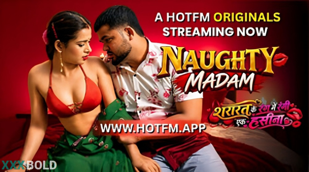 Naughty Madam 2026 Hotfm Hot Series Download