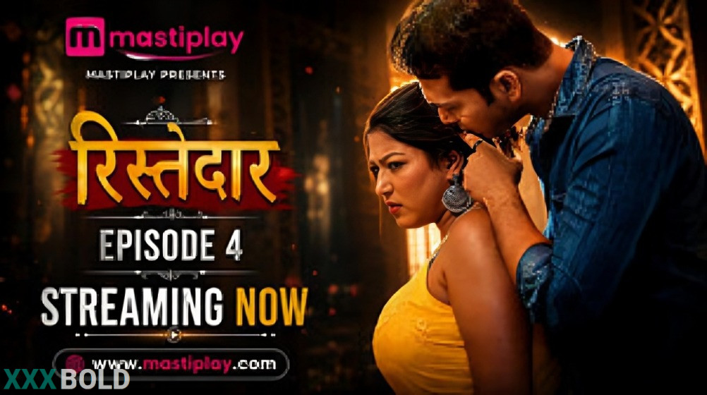 Ristedar 2026 Mastiplay Ott Ep4 Hindi Download