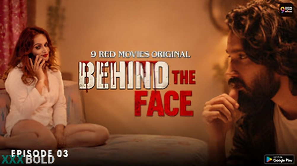 Behind The Face 2026 9redmovies Ep3 Download