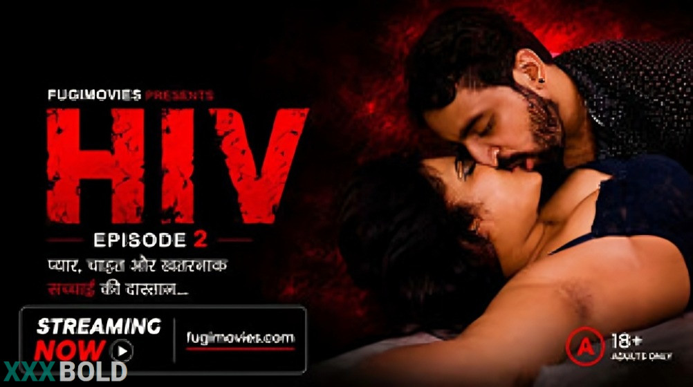 Hiv Ep2 Fugiapp Hindi Hot Short Film