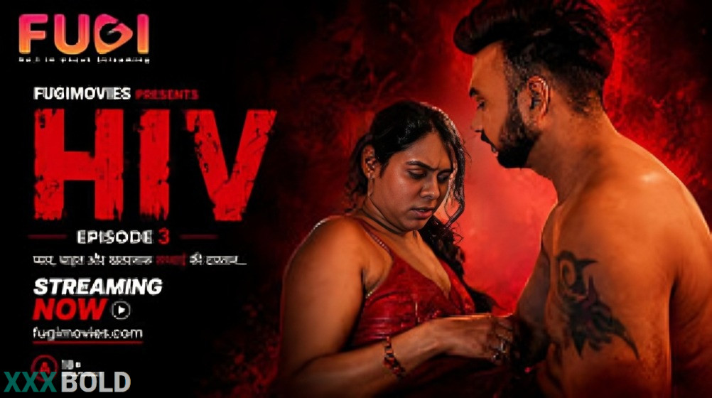 Hiv Ep3 Fugiapp Hindi Hot Short Film