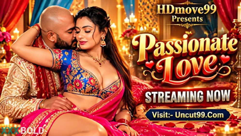 Passionate Love 2026 Hindi Unrated Short Film